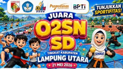 Cetak Atlet Berbakat, Ini Daftar Juara O2SN SD Tingkat Kabupaten Lampung Utara 2026