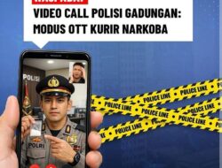 Waspada Modus Penipuan Video Call Polisi Gadungan