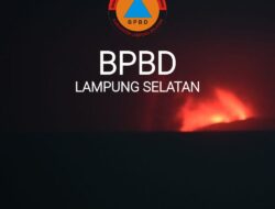 BPBD Lampung Selatan Tingkatkan Kesiapsiagaan Hadapi Erupsi Gunung Anak Krakatau