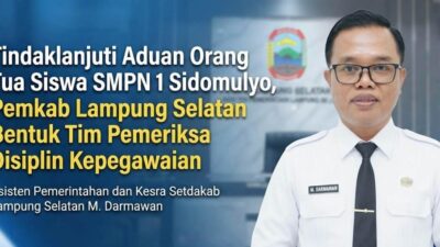 Tindak Lanjut Dugaan Kekerasan Seksual di SMPN 1 Sidomulyo, Pemkab Lampung Selatan Bentuk Tim Pemeriksa Disiplin Guru