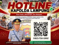 Kapolda Lampung Buka Saluran Pengaduan, Ujian Responsibilitas Kapolres di Wilayah Polda Lampung